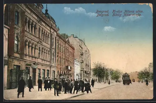 AK Belgrad, Strassenbahn und Passanten in der König Milanstrasse