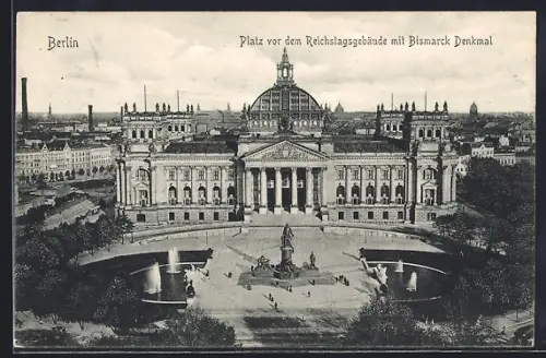 AK Berlin-Tiergarten, Reichstag mit Bismarck-Denkmal