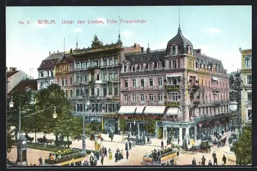 AK Berlin, Unter den Linden Ecke Friedrichstr., Strassenszene, Geschäftshäuser, Strassenbahn