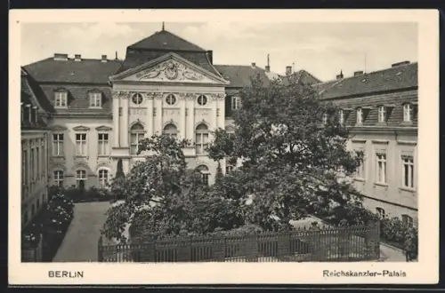 AK Berlin, Reichskanzler-Palais