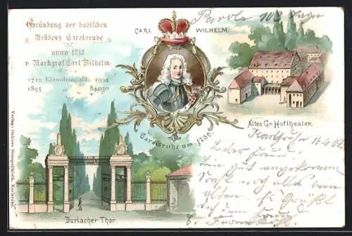 Lithographie Karlsruhe, Durlacher Tor, Portrait Carl Wilhelm