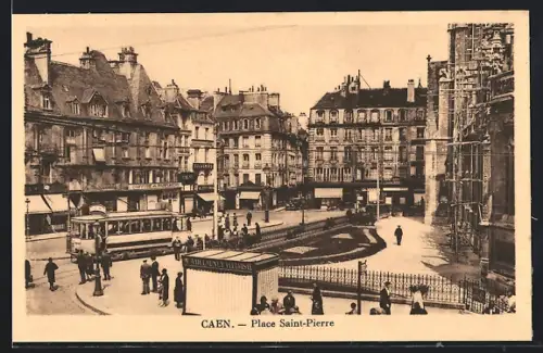 AK Caen, Place Saint-Pierre, Strassenbahn, Coiffure Parfumerie