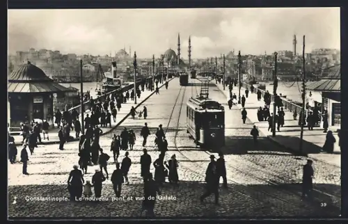 AK Constantinople, Le nouveau pont vue de Galate, Strassenbahn