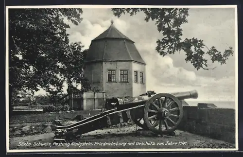AK Königstein / Sächs. Schweiz, Festung, Friedrichsburg mit Geschütz vom Jahre 1741
