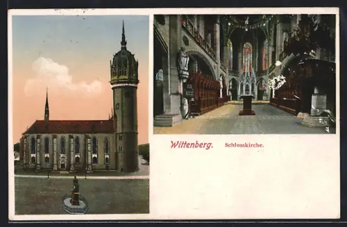 AK Wittenberg / Elbe, Schlosskirche, Aussenansicht und Innenraum