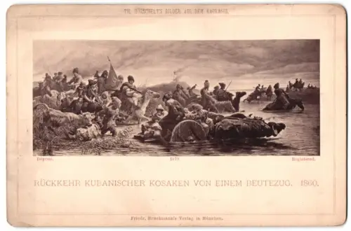 Fotografie Fr. Bruckmann München, Gemälde: Rückkehr kubanischer Kosaken von einem Beutezug 1860, nach Th. Horschelt