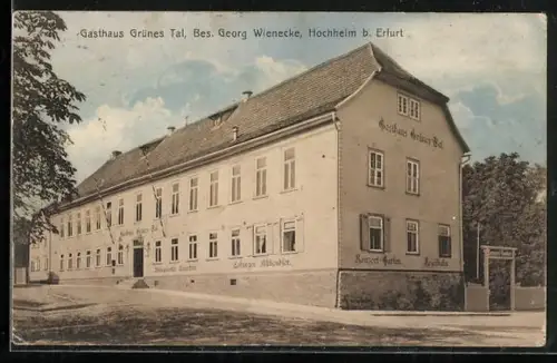 AK Hochheim b. Erfurt, Gasthaus Grünes Tal, Bes. Georg Wienecke