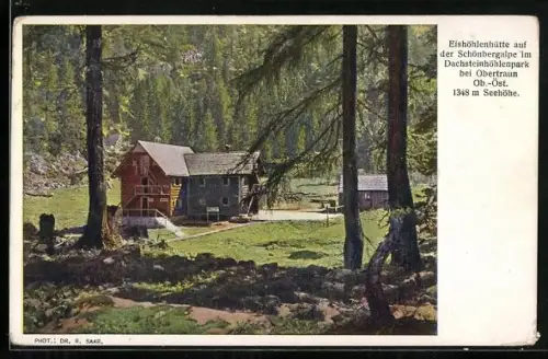 AK Obertraun, Eishöhlenhütte auf der Schönbergalp im Dachsteinhöhlenpark