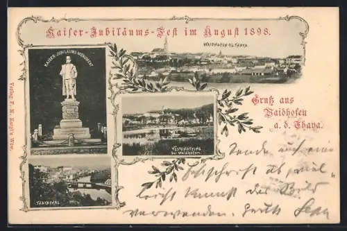 AK Waidhofen a. d. Thaya, Kaiser-Jubiläums-Monument, Vestenötting, Thayathal