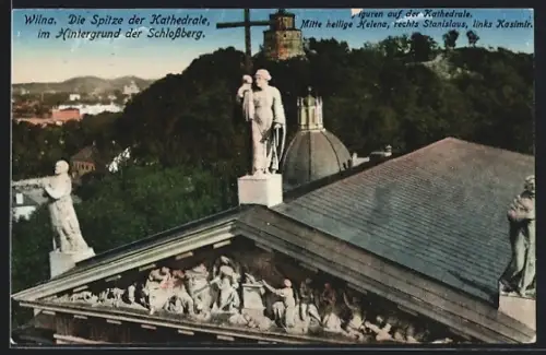 AK Wilna, Die Spitze der Kathedrale, im Hintergrund der Schlossberg