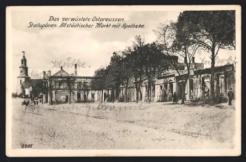 AK Stallupönen, Altstädtischer Markt mit Apotheke, Das verwüstete Ostpreussen
