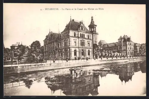 AK Mulhouse, La Poste et le Canal du Rhone au Rhin