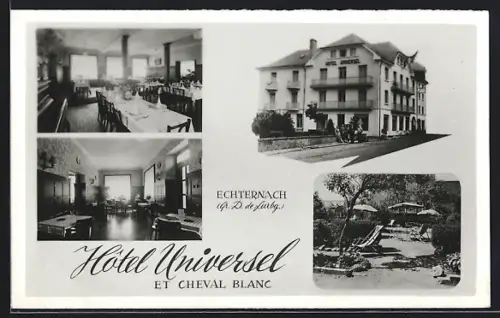 AK Echternach, Hotel Universel et Cheval Blanc