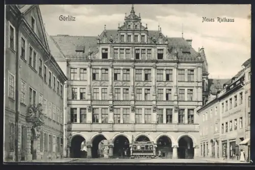AK Görlitz, Neues Rathaus, Strassenbahn
