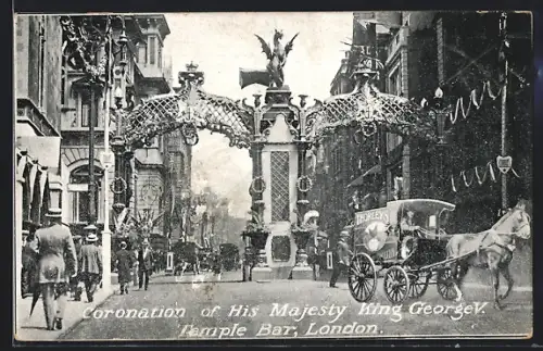 AK London, Temple Bar, Coronation of his Majesty King George V.