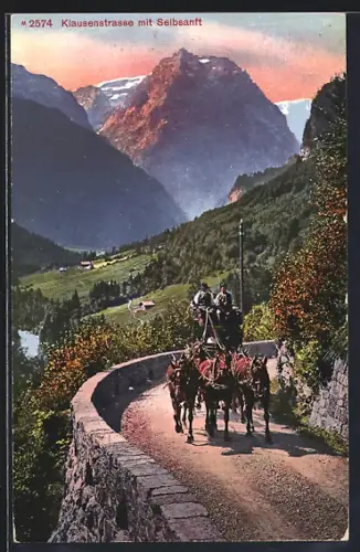 AK Klausenstrasse mit Selbsanft, fünfspännige Postkutsche auf der Bergstrasse