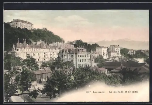 AK Lausanne, La Solitude et l`Hôpital