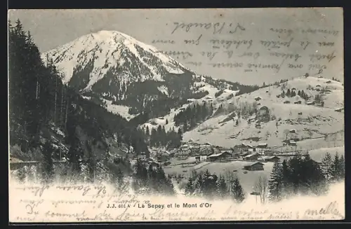 AK Sepey, Le Sepey et le Mont d`Or