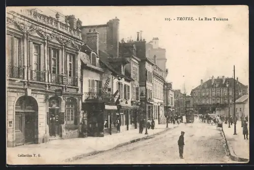 AK Troyes, Strassenbahn in der Rue Turenne