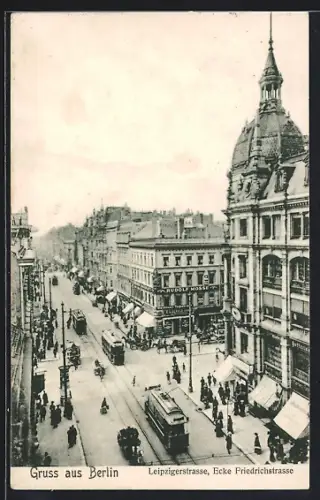 AK Berlin, Partie in der Leipzigerstrasse, Ecke Friedrichstrasse, Strassenbahnen