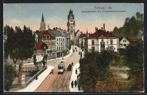 AK Freiburg i. Br., Schwabentor mit Schwabentorbrücke