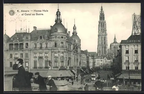 AK Anvers, Hansa Huis et canal au Sucre, Strassenbahn