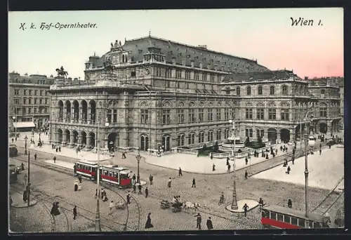 AK Wien, K. k. Hof-Operntheater mit Strassenbahn