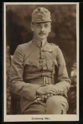 AK Erzherzog Max von Österreich in Uniform