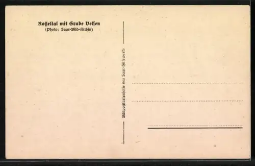 AK Rosseltal, Rosseltal mit Grube Velsen
