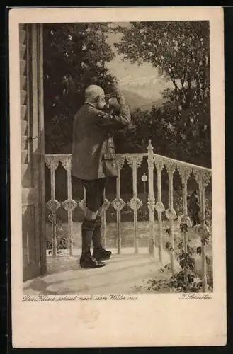 AK Kaiser Franz Josef I. von Österreich in Tracht schaut mit dem Fernglas nach dem Wetter