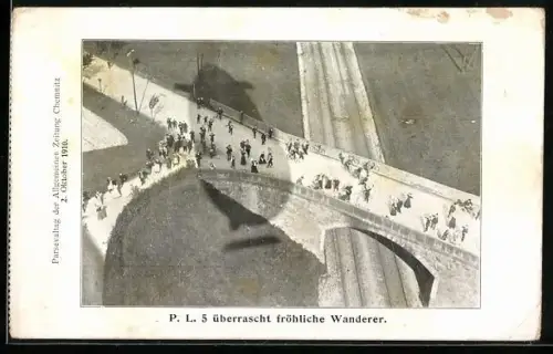 AK Chemnitz, Parsevaltag der Allgemeinen Zeitung 1910, Parseval Luftschiff 5 überrascht fröhliche Wanderer