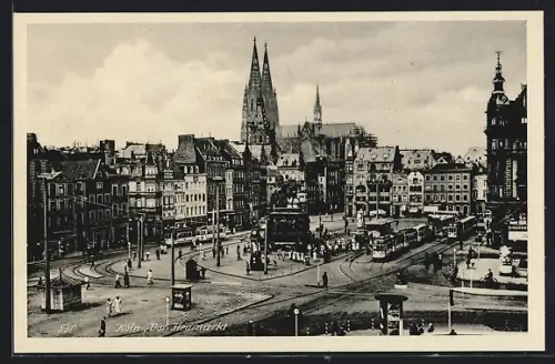AK Köln, Strassenbahnen auf dem Heumarkt