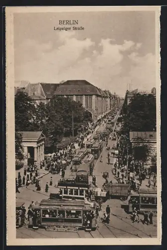 AK Berlin, Leipziger Strasse mit Strassenbahn
