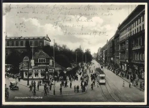 AK Hannover, Strassenpartie mit Cafe Kröpcke und Strassenbahn