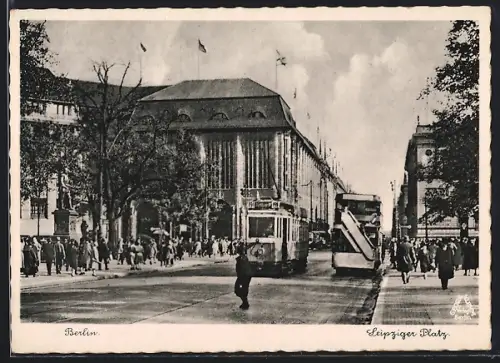 AK Berlin, Leipziger Platz mit Strassenbahn