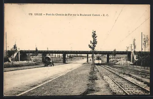 AK Lille, Pont du Chemin de Fer sur le Boulevard Carnot, Strassenbahn