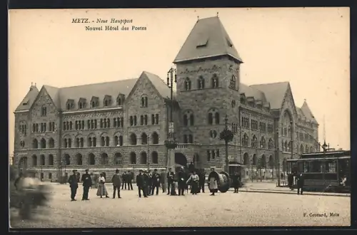 AK Metz, Nouvel Hôtel des Postes, Strassenbahn