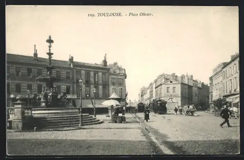 AK Toulouse, Place Olivier, Strassenbahn