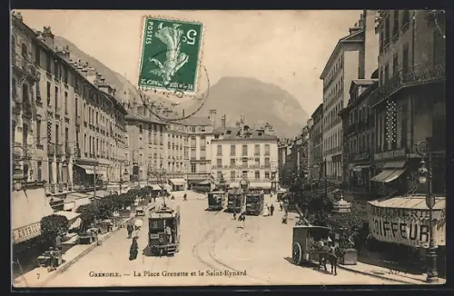 AK Grenoble, La Place Grenette et le Saint-Eynard, Strassenbahn