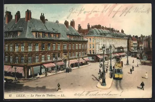 AK Lille, La Place du Théâtre, Strassenbahn