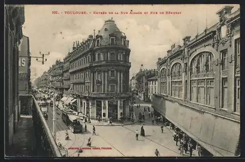AK Toulouse, Entrée de la Rue Alsace et Rue de Rémusat, Strassenbahn