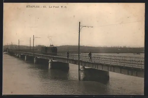 AK Etaples, Le Pont, Strassenbahn