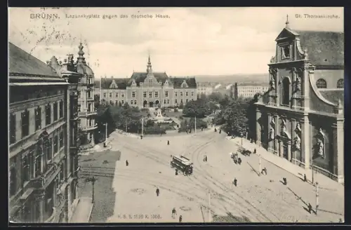 AK Brünn, Lazanskyplatz gegen das deutsche Haus mit Strassenbahn, St. Thomaskirche