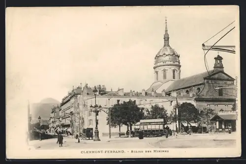AK Clermont-Ferrand, Eglise des Minimes, Strassenbahn