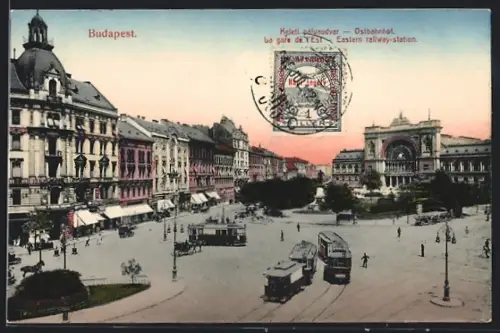 AK Budapest, Keleti pályaudvar, Ostbahnhof mit Strassenbahn