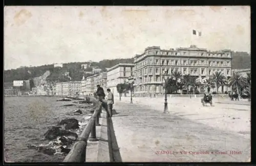 AK Napoli, Via Caracciolo e Grand Hotel