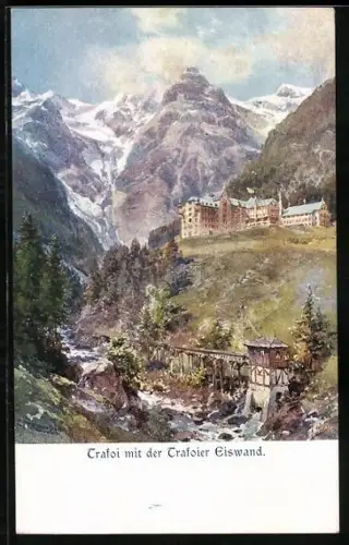 Künstler-AK Edward Theodore Compton: Trafoi mit der Trafoier Eiswand