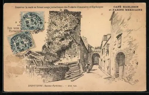 AK Sauveterre, Café Barlerin et Farine Mexicaine, Une Rue, Reklame