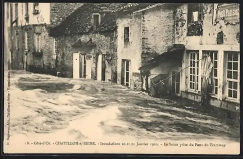 AK Chatillon-s-Seine /Côte-d`Or, Inondations de 1910, La Seine prise du Pont du Tramway