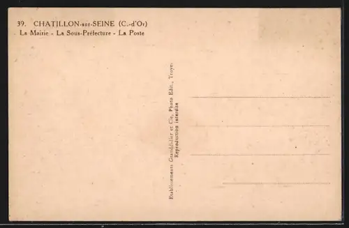 AK Châtillon-sur-Seine /Côte-d`Or, La Mairie, la Sous-Préfecture et la Poste